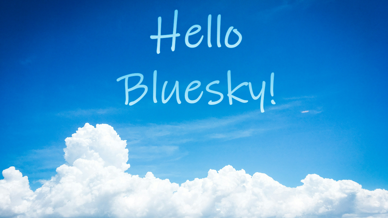 Why a Simple “Hello Bluesky!” Makes a Difference